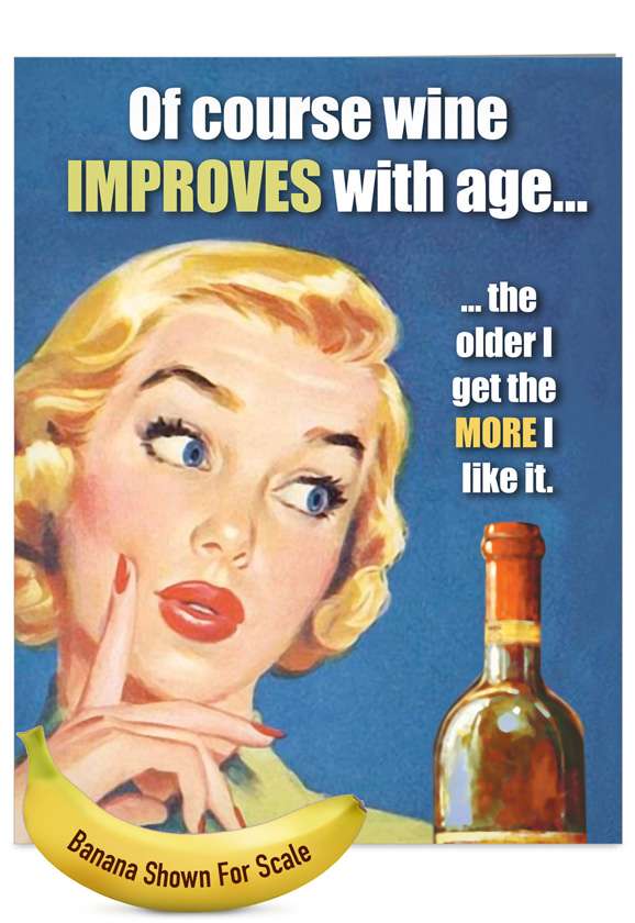 Improves With Age Picture Birthday Paper Card