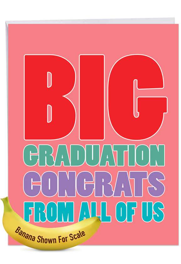 Big Congratuations: Hilarious Congratulations Giant Printed Card