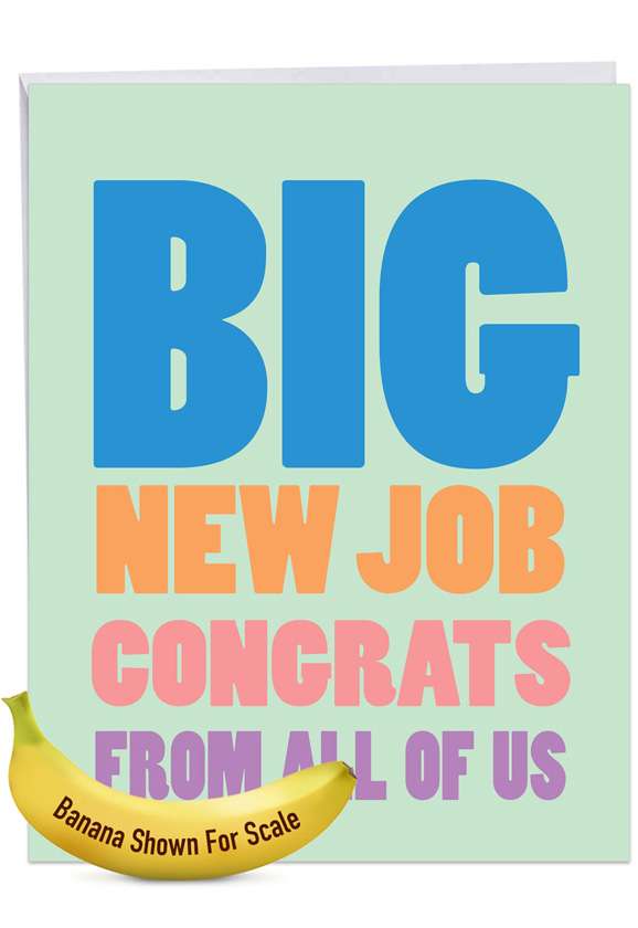 Big New Job Congrats: Congratulations Large Greeting Card