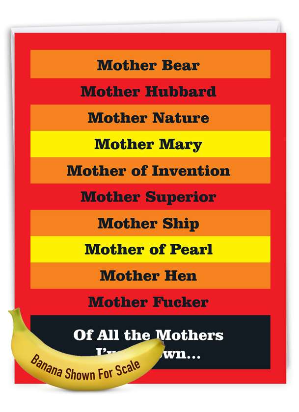 Funny Birthday Mother Jumbo Paper Card By Faye Klein From NobleWorksCards.com - Many Mothers