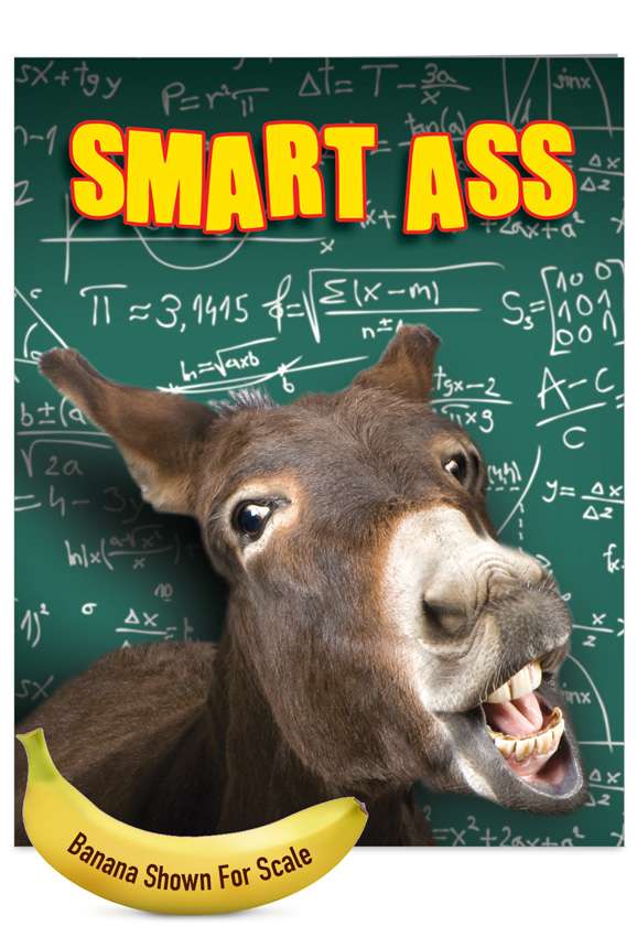 Smart Ass Picture Graduation Greeting Card