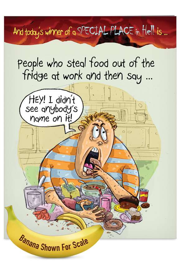 Hilarious Birthday Jumbo Paper Card by Mike Shiell from NobleWorksCards.com - Steal Food At Work