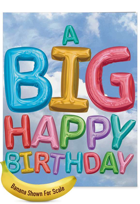 Stylish Birthday Jumbo Card By NobleWorks Inc From NobleWorksCards.com - Inflated Messages from Us