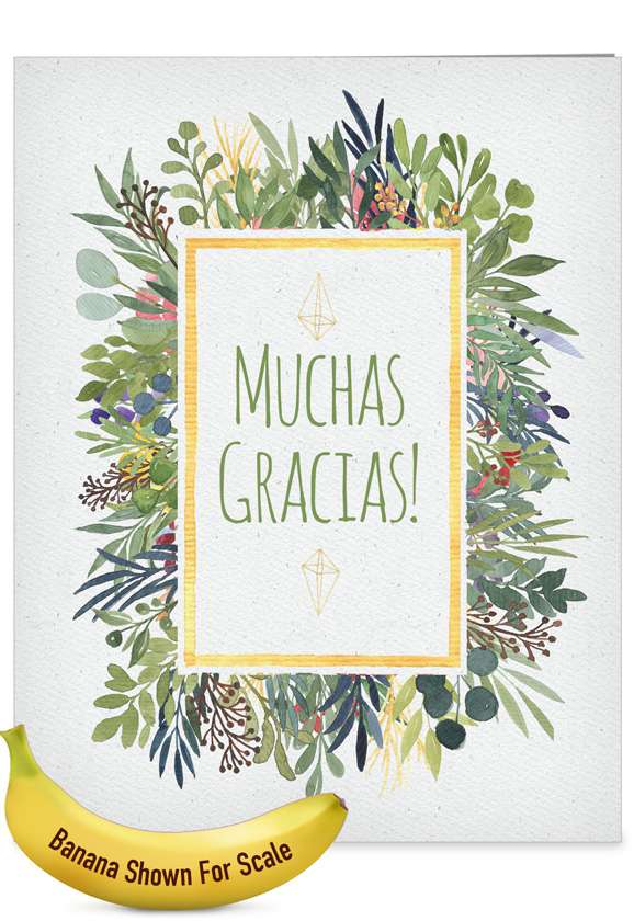 Hilarious Thank You Jumbo Printed Greeting Card From NobleWorksCards.com - Muchas Gracias