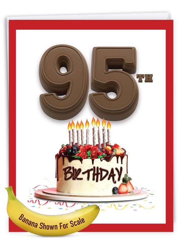 Funny Milestone Birthday Jumbo Card From NobleWorksCards.com - Big Day 95
