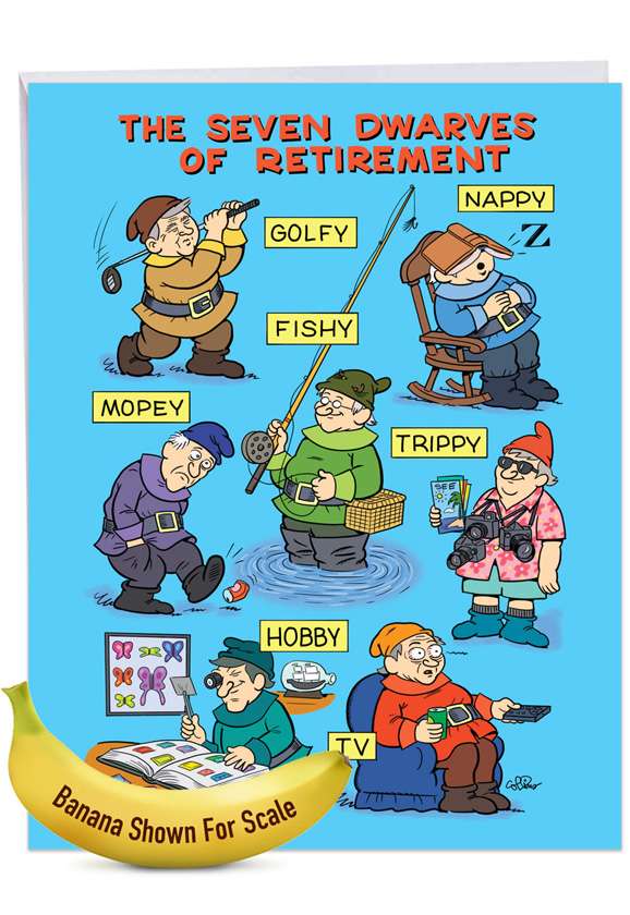 Seven Dwarves of Retirement: Humorous Retirement Big Card