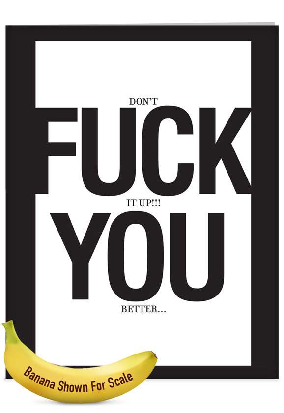 Hysterical Birthday Jumbo Greeting Card by Jason Naylor from NobleWorksCards.com - Fuck You