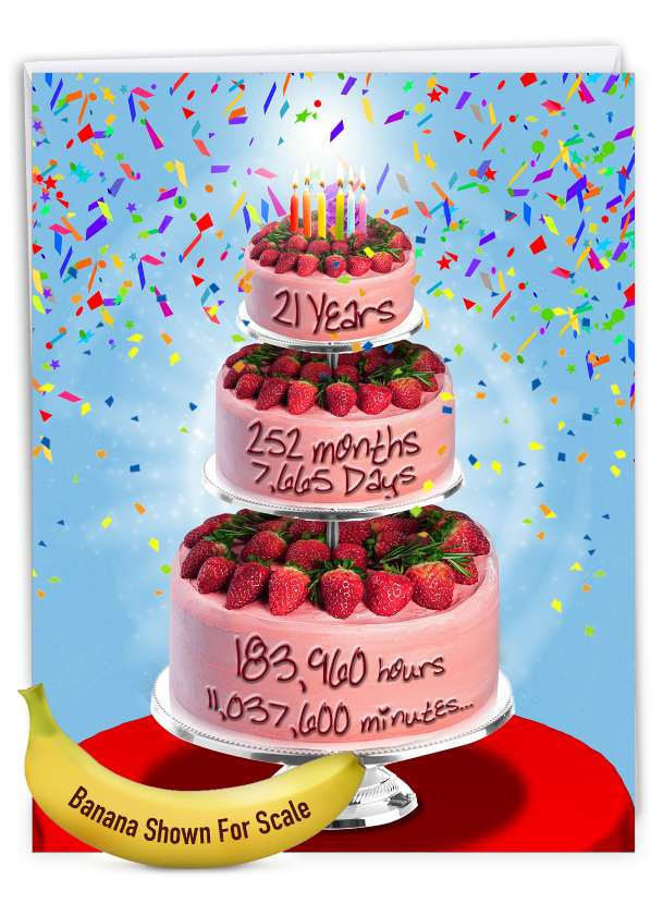 Funny Milestone Birthday Jumbo Card From NobleWorksCards.com - 21 Year Time Count