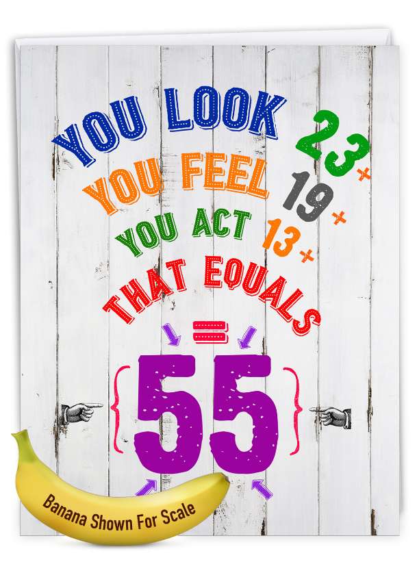 Humorous Milestone Birthday Jumbo Card From NobleWorksCards.com - Age Equation-55